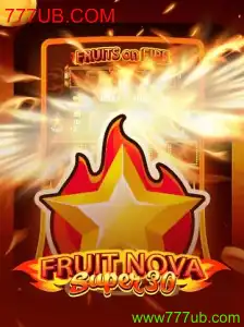 Descubra o Fascinante Mundo de FruitrNovaSupe30 com 777UB.COM